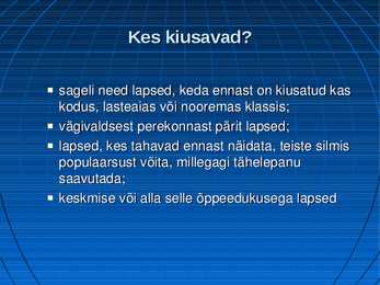 Koolikiusamine #6