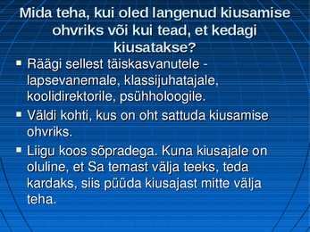 Koolikiusamine #8