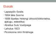 Hella Wuolijoki esitlus #3