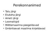 Esitlus - Kuidas eestlased endale perekonnanimed said #4
