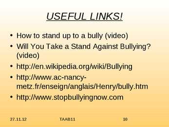 Presentatsioon Bullying #10