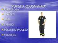 KUSTUTUS-PÄÄSTETÖÖDE KAITSERIIETUS #9