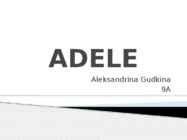 ADELE