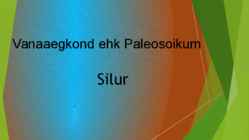 Vanaaegkond ehk Paleosoikum