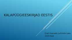 Kalapüügieeskirjad Eestis