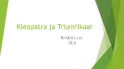 Kleopatra ja triumfikaar