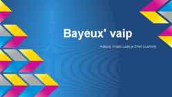 Bayeux-vaip