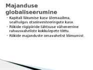 Maailmamajandus 21-sajandil-Globaliseerumine #6