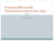Demokraatlik suurriik Prantsusmaa aastatel 1920-1930