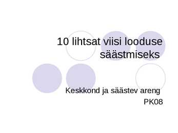 10 lihtsat nippi looduse säästmiseks