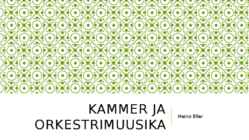 Kammer ja orkestrimuusika-Heino Eller