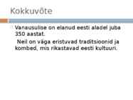 Vanausuliste köök #13