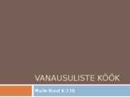 Vanausuliste köök