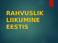 Rahvuslik liikumine Eestis