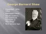 George Bernard Shaw #2