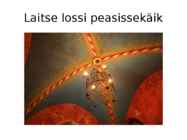 Laitse loss #25