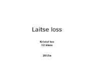 Laitse loss