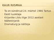 Kaur Riismaa #2