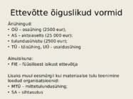 Ettevõtte õiguslikud vormid #2