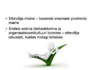 Ettevõtlusega kaasnevad hüved-probleemid ja riskid #3