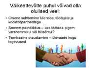 Ettevõtlusega kaasnevad hüved-probleemid ja riskid #4