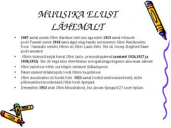 Jõhvi muusika ja kultuuri lugu #3