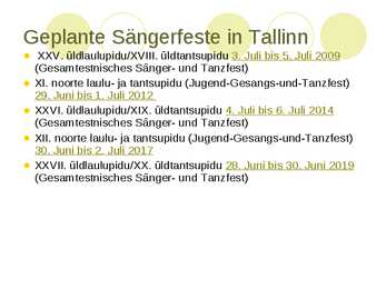 Singende Revolution und Sängerfest #24