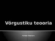 Süsteemiteooria ja võrgustikuteooria debatt #7
