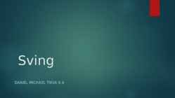 Sving