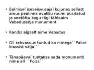 Reaali poiss ehk Vabadussõjas langenud kooliõpilaste ja-õpetajate mälestusmärk #7