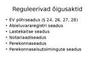Perekonnaõigus #2