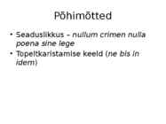 Inimene ja õigus-Karistusõigus #3