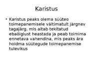 Inimene ja õigus-Karistusõigus #22