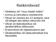 Inimene ja õigus-Karistusõigus #26
