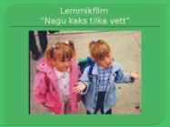 1990ndate laste mälestusi #26