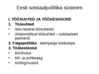 Sotsiaalpoliitika #73
