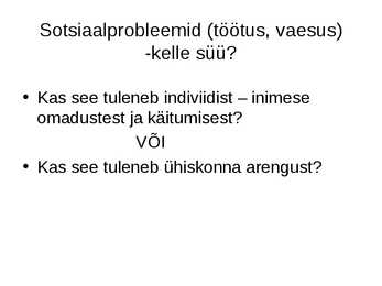 Sotsiaalpoliitika #78