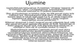 Ujumine #4