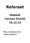 Diabeet ehk suhkruhaigus