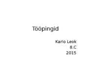 Tööpinkide kasutus-osad ja ohutus
