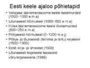 Eesti keele ajalugu ja murded #13
