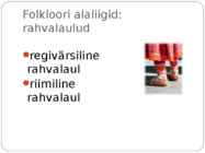 Rahvaluule #12