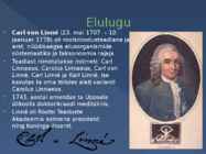 Esitlus - Carl von Linne elu ja panus teadusesse #2