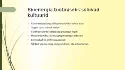 Rohumaad taastuvenergia allikana-biogaasi tootmine rohtsest massist-energiahein #8