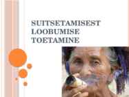 Suitsetamisest loobumise toetamine