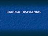 BAROKK HISPAANIAS
