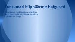 Sisenõrenäärmed ja tuntumad haigused #11