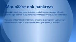 Sisenõrenäärmed ja tuntumad haigused #18