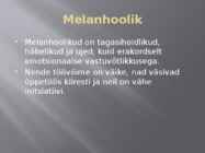 Isiksus ja temperament #11