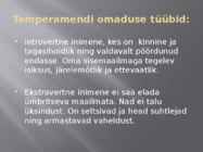 Isiksus ja temperament #12